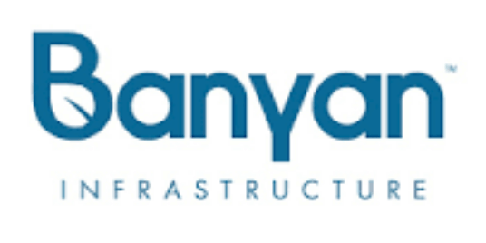 Banyan Infrastructure