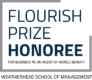 Flourish Prize Honoree - For Business as an Agent of World Benefit - Weatherhead School of Management